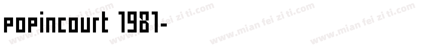 popincourt 1981字体转换